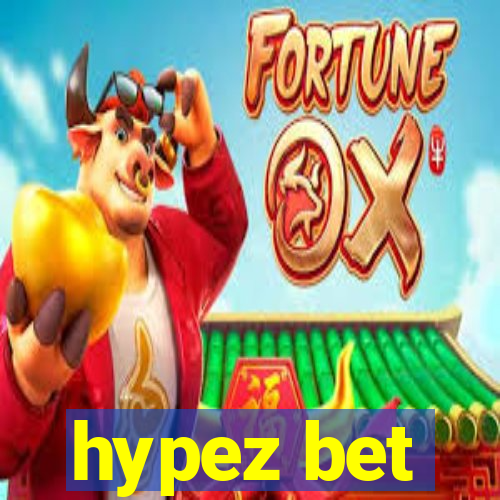 hypez bet